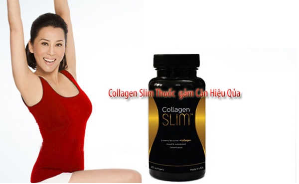 Thuốc Giảm Cân Collagen Slim Có Tốt, Hiệu Quả Không, Mua Ở Đâu