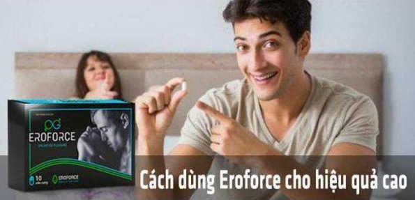 Eroforce Có Thực Sự Tốt, Công Dụng, Cách Dùng, Giá Bán